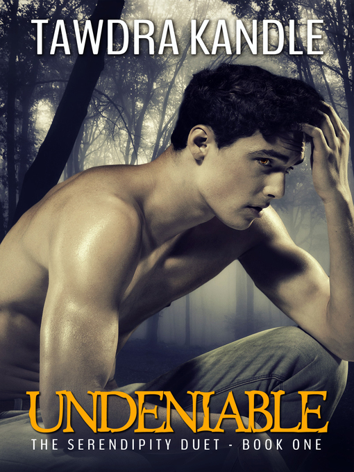 Title details for Undeniable by Tawdra Kandle - Available